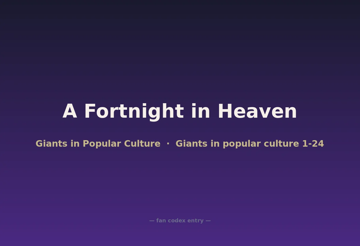 A Fortnight in Heaven